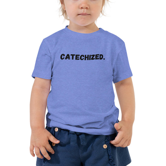 Catechized - Toddler T-Shirt