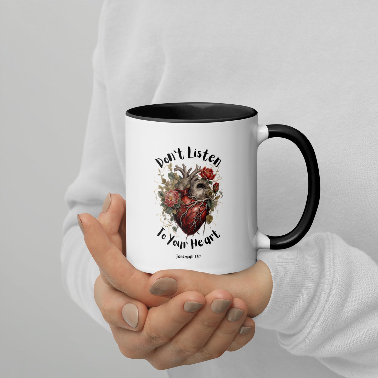 Don't Listen to Your Heart - Mug